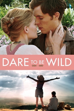 Watch Dare to Be Wild free movies