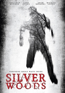 Watch Silver Woods free movies