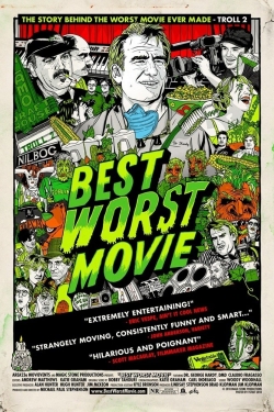 Watch Best Worst Movie free movies