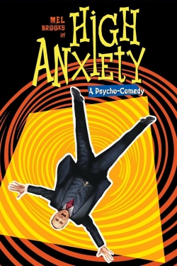 Watch High Anxiety free movies