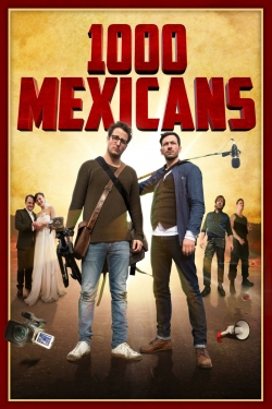 Watch 1000 Mexicans free movies