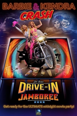 Watch Barbie & Kendra Crash Joe Bob's Drive-In Jamboree! free movies