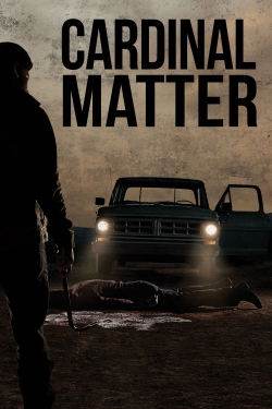 Watch Cardinal Matter free movies