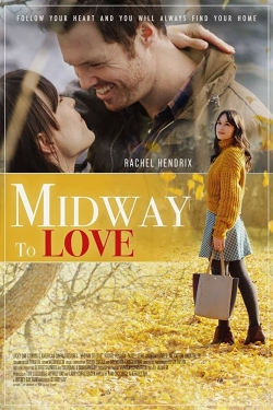 Watch Midway to Love free movies