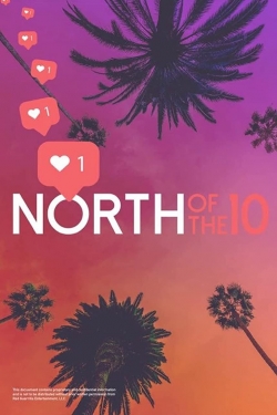 Watch North of the 10 free movies