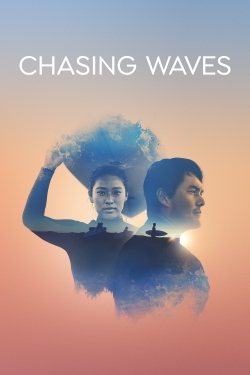 Watch Chasing Waves free movies