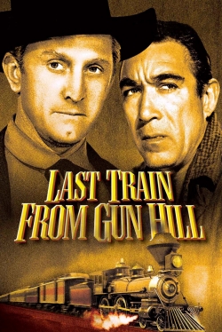 Watch Last Train from Gun Hill free movies