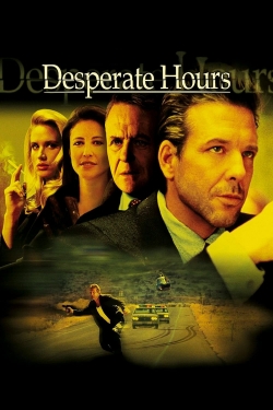 Watch Desperate Hours free movies