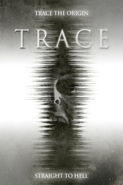 Watch Trace free movies