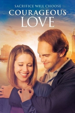 Watch Courageous Love free movies