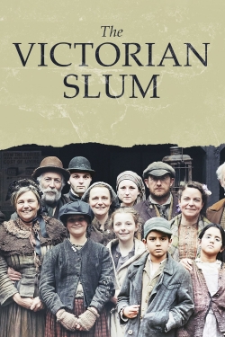 Watch The Victorian Slum free movies