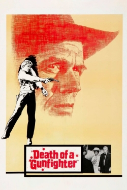 Watch Death of a Gunfighter free movies