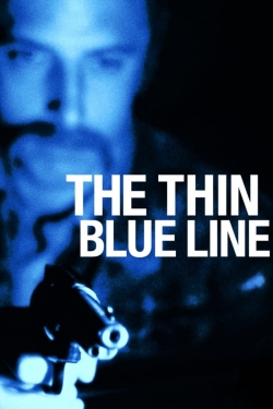 Watch The Thin Blue Line free movies