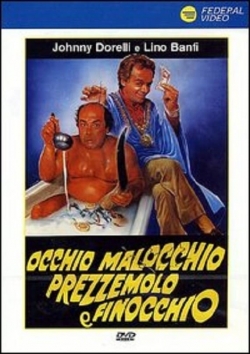 Watch Occhio, malocchio, prezzemolo e finocchio free movies