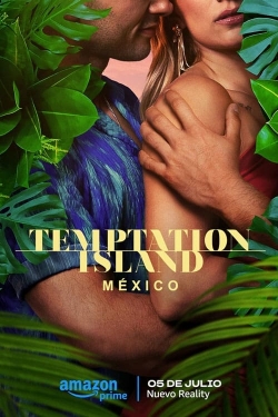 Watch Temptation Island México free movies