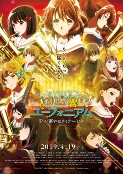 Watch Sound! Euphonium the Movie - Our Promise: A Brand New Day free movies