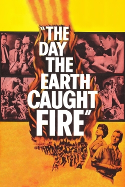 Watch The Day the Earth Caught Fire free movies