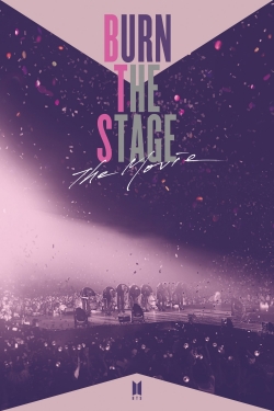 Watch Burn the Stage: The Movie free movies