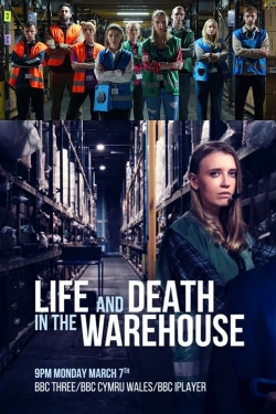 Watch Life and Death in the Warehouse free movies