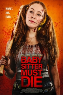 Watch Babysitter Must Die free movies