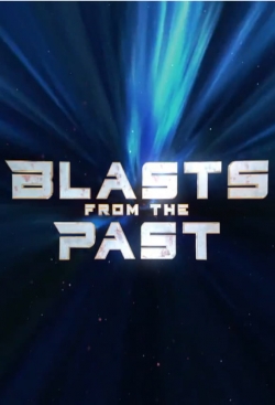 Watch Blasts From the Past free movies