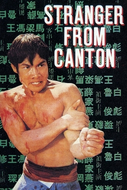 Watch Stranger from Canton free movies