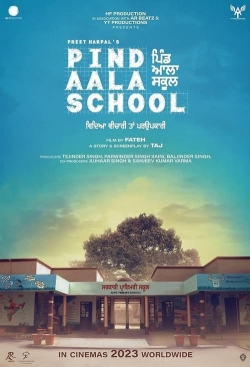 Watch Pind Aala School free movies