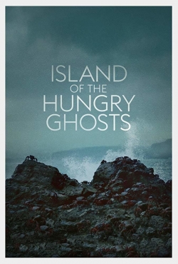 Watch Island of the Hungry Ghosts free movies