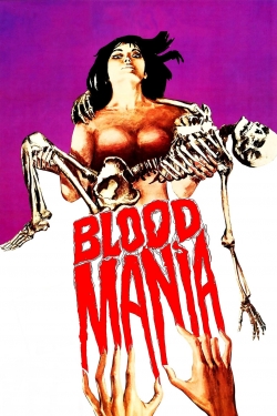 Watch Blood Mania free movies