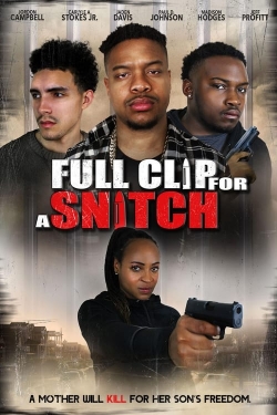 Watch Full Clip for a Snitch free movies