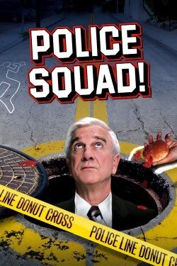 Watch Police Squad! free movies