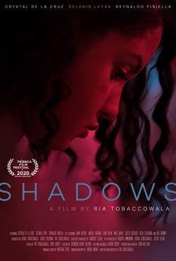 Watch Shadows free movies