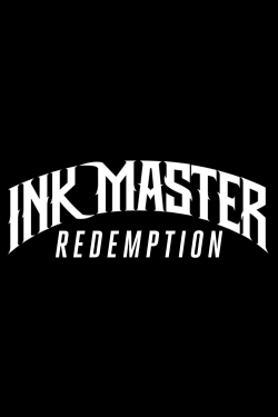 Watch Ink Master: Redemption free movies