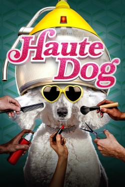 Watch Haute Dog free movies