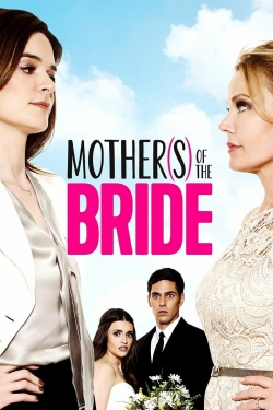 Watch Mothers of the Bride free movies