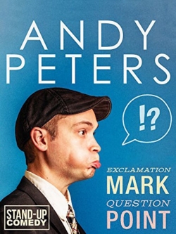 Watch Andy Peters: Exclamation Mark Question Point free movies