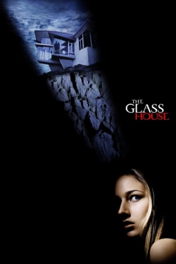 Watch The Glass House free movies