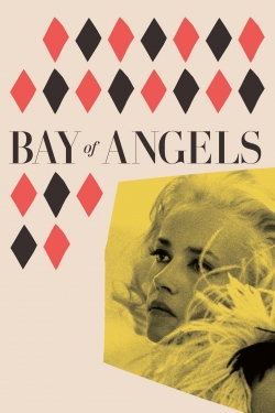 Watch Bay of Angels free movies