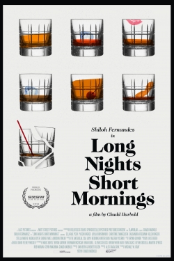 Watch Long Nights Short Mornings free movies