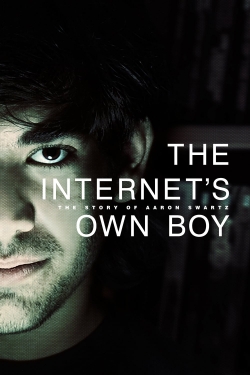 Watch The Internet's Own Boy: The Story of Aaron Swartz free movies