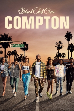 Watch Black Ink Crew Compton free movies