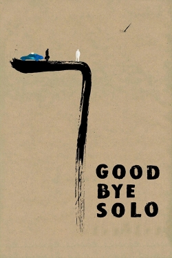 Watch Goodbye Solo free movies