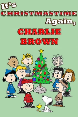 Watch It's Christmastime Again, Charlie Brown free movies