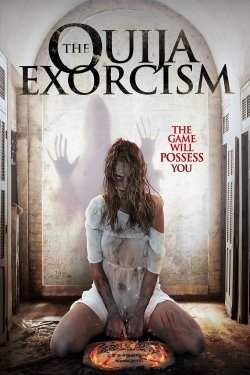 Watch The Ouija Exorcism free movies