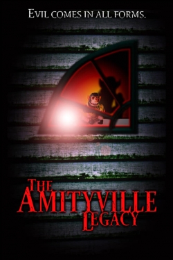 Watch The Amityville Legacy free movies