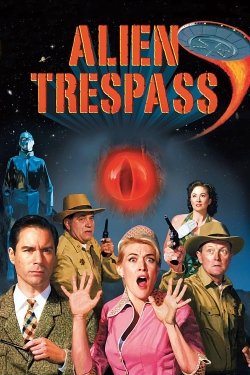 Watch Alien Trespass free movies