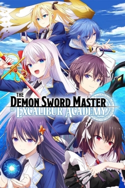 Watch The Demon Sword Master of Excalibur Academy free movies