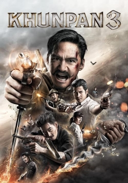 Watch Khun Pan 3 free movies