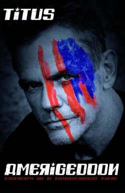 Watch Christopher Titus: Amerigeddon free movies