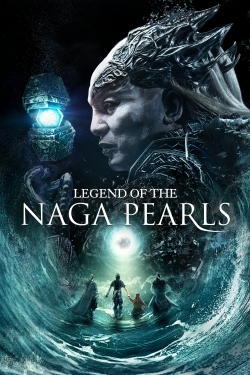 Watch Legend of the Naga Pearls free movies